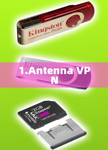 1.Antenna VPN 1.Antenna VPN